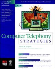 Cover of: Computer telephony strategies