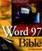 Cover of: Word 97 bible