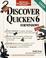 Cover of: Discover Quicken 6 for Windows