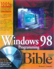 Windows 98 programming bible by Richard C. Leinecker