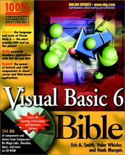 Cover of: Visual Basic® 6 Bible by Eric A. Smith, Valor Whisler, Hank Marquis
