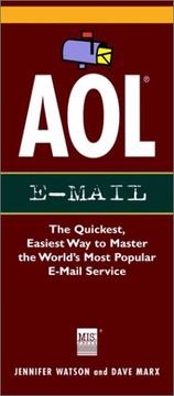 Cover of: AOL E-mail: The Quickest, Easiest Way to Master the World's Most Popular E-Mail Service