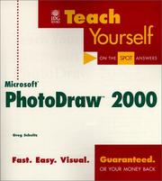 Cover of: Teach Yourself® Microsoft® PhotoDraw® 2000 by Greg Schultz