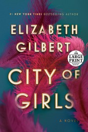 Cover of: City of Girls: A Novel