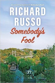 Cover of: Somebody's Fool: A Novel