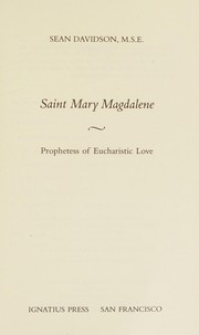 Saint Mary Magdalene by Sean Davidson
