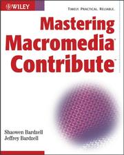 Mastering Macromedia Contribute by Shaowen Bardzell