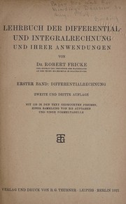 Cover of: Lehrbuch der Differential- und Integralrechnung und ihrer Anwendungen by Fricke, Robert