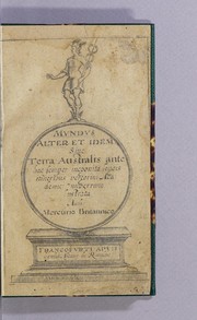 Cover of: Mundus alter et idem siue Terra Australis ante hac semper incognita longis itineribus peregrini Academici nuperrime lustrata