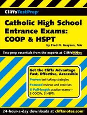 Cover of: Catholic High School Entrance Exams (CliffsTestPrep) by Fred N. Grayson