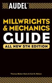 Audel millwrights and mechanics guide by Thomas Bieber Davis