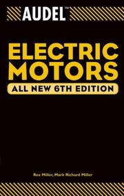 Cover of: Audel Electric Motors by Rex Miller, Mark Richard Miller