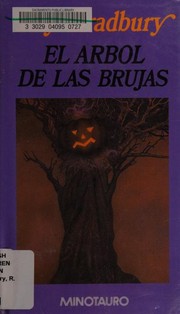 Cover of: El árbol de las brujas by Ray Bradbury