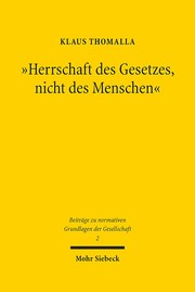 Cover of: Herrschaft des Gesetzes, nicht des Menschen by Klaus Thomalla