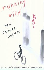 Cover of: Running wild: new Chinese writers