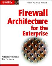 Cover of: Firewall Architecture for the Enterprise by Norbert Pohlmann, Tim Crothers