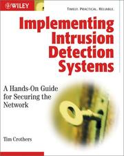 Cover of: Implementing Intrusion Detection Systems: A Hands-On Guide for Securing the Network