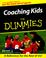 Cover of: Coaching Kids for Dummies