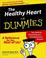 Cover of: The Healthy Heart for Dummies