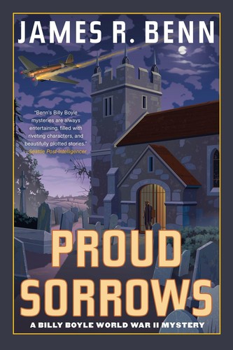 Proud Sorrows by James R. Benn