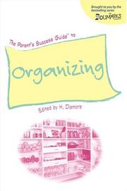 Cover of: The Parent's Success Guide to Organizing