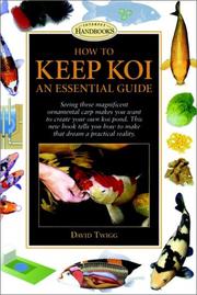 Cover of: How to keep Koi | David Twigg