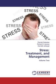 Cover of: Stress: Treatment, and Management Volume Two