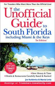 Cover of: The Unofficial Guide to South Florida Including Miami & the Keys (Unofficial Guide to South Florida: Including Miami & the Keys)