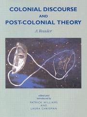 Cover of: Colonial Discourse/ Post-Colonial Theory by Patrick Williams, Laura Chrisman, Patrick Williams