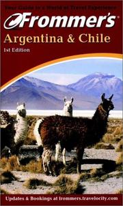 Cover of: Frommer's Argentina & Chile by Shane Christensen, Kristina Schreck