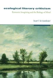 Cover of: Ecological literary criticism | Karl Kroeber