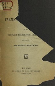Cover of: Parmenides et Philebus, post Carolum Fridericum Hermannum, recognovit Martinus Wohlrab by Πλάτων