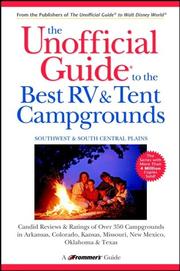 Cover of: The Unofficial Guide to the Best RV and Tent Campgrounds in the Southwest & South Central Plains