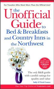 The Unofficial Guide to Bed & Breakfasts and Country Inns in the Northwest by Menasha Ridge Press