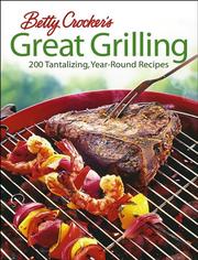 Cover of: Betty Crocker's great grilling. by 