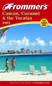 Cover of: Frommer's(r) Cancun, Cozumel and the Yucatan 2003