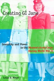 Cover of: Creating G. I. Jane by Leisa Meyer