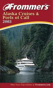 Alaska cruises & ports of call 2003 by Fran Wenograd Golden, Jerry Brown