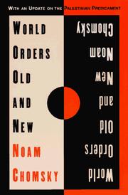 Cover of: World orders, old and new by Noam Chomsky