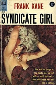 Cover of: Syndicate girl by Frank Kane