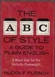 Cover of: ABC of Style by Rudolf Franz Flesch