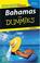 Cover of: Bahamas for Dummies
