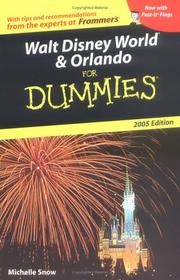 Cover of: Walt Disney World & Orlando For Dummies 2005 by Michelle Snow