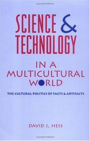 Cover of: Science and technology in a multicultural world by David J. Hess
