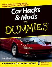 Cover of: Car hacks & mods for dummies by David Vespremi