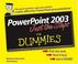 Cover of: Powerpoint 2003 Just The Steps For Dummies