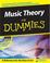 Cover of: Music Theory For Dummies