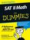 Cover of: SAT II math for dummies