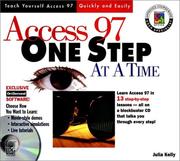 Cover of: Access 97 one step at a time by Julia Kelly
