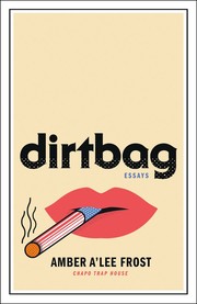 Cover of: Dirtbag: Essays